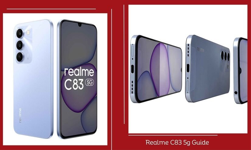complete guide on Realme C83 5G