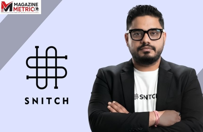 about snitch company Siddharth Dungarwal founder